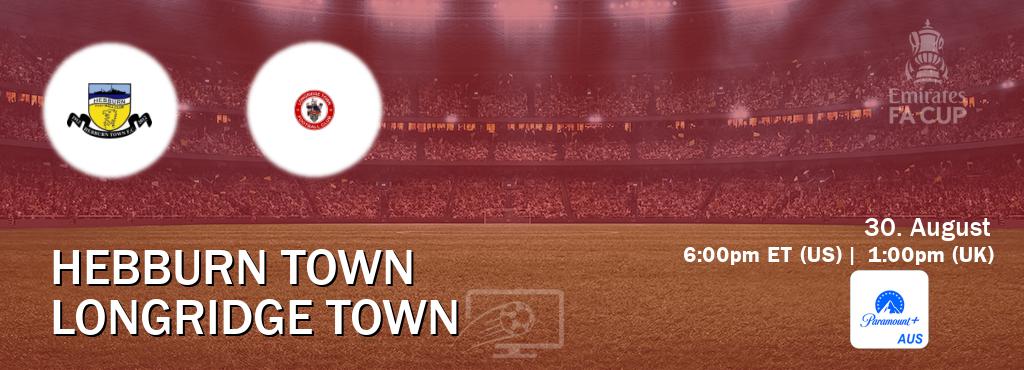 You can watch game live between Hebburn Town and Longridge Town on Paramount+ Australia(AU).