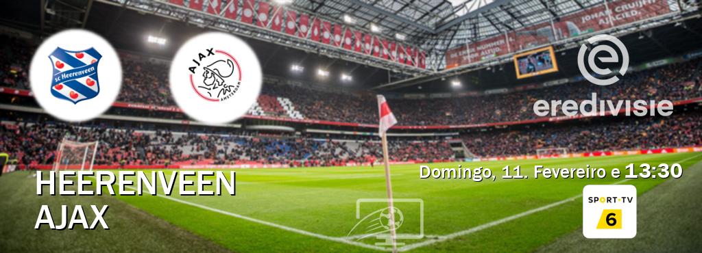 Jogo entre Heerenveen e Ajax tem emissão Sport TV 6 (Domingo, 11. Fevereiro e  13:30).