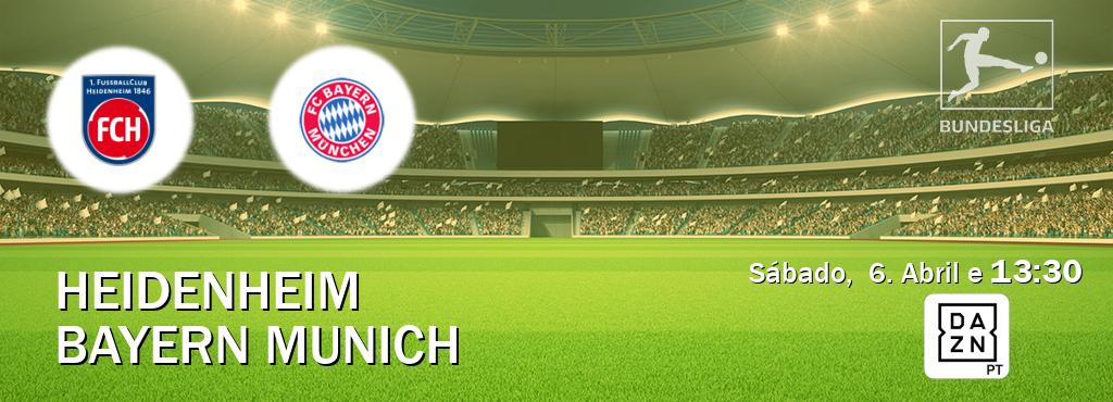 Jogo entre Heidenheim e Bayern Munich tem emissão DAZN (Sábado,  6. Abril e  13:30).