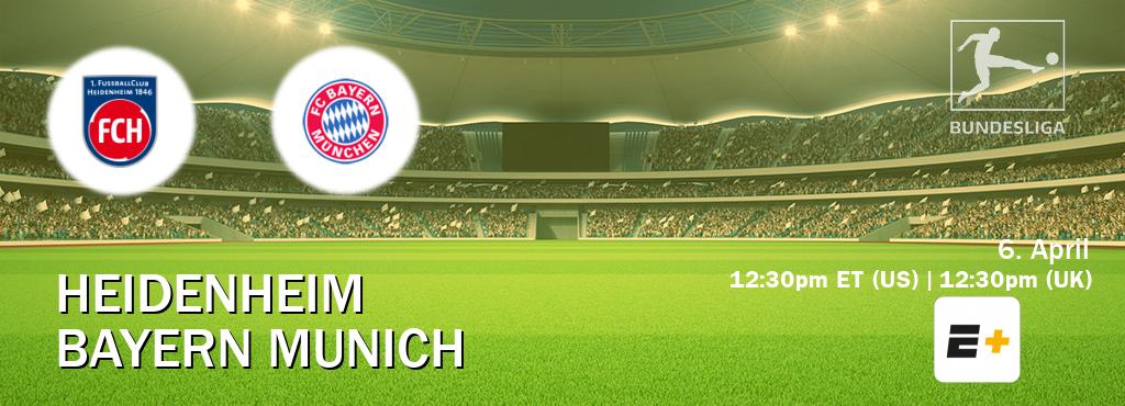 You can watch game live between Heidenheim and Bayern Munich on ESPN+(US).