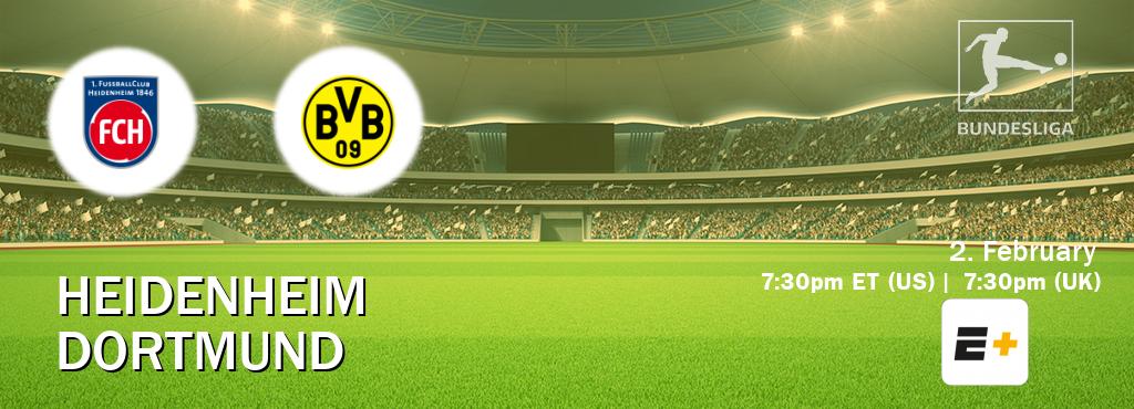 You can watch game live between Heidenheim and Dortmund on ESPN+(US).