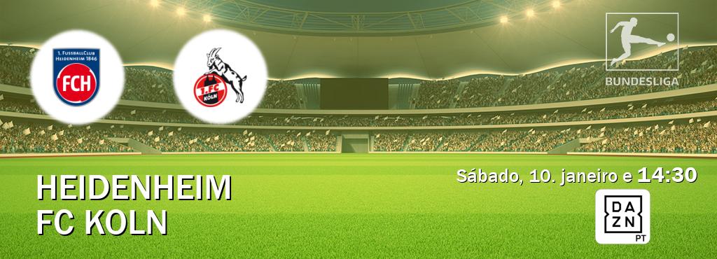 Jogo entre Heidenheim e FC Koln tem emissão DAZN (sábado, 10. janeiro e  14:30).