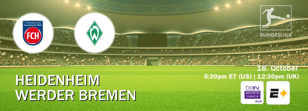 You can watch game live between Heidenheim and Werder Bremen on beIN Sports Connect(AU) and ESPN+(US). You can watch game live between Heidenheim and Werder Bremen on beIN Sports Connect(AU) and ESPN+(US).