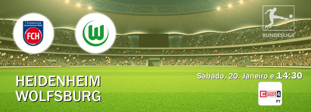 Jogo entre Heidenheim e Wolfsburg tem emissão Eleven Sports 4 (Sábado, 20. Janeiro e  14:30).