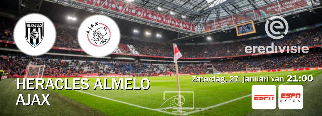 Wedstrijd tussen Heracles Almelo en Ajax live op tv bij ESPN 1, ESPN Extra (zaterdag, 27. januari van  21:00).