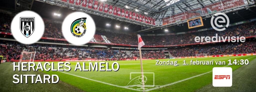 Wedstrijd tussen Heracles Almelo en Sittard live op tv bij ESPN 1 (zondag, 1. februari van 14:30). Wedstrijd tussen Heracles Almelo en Sittard live op tv bij ESPN 1 (zondag, 1. februari van 14:30).