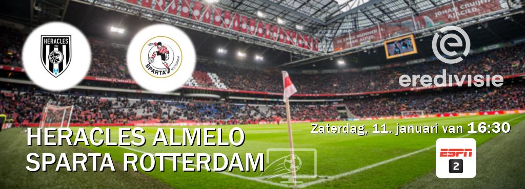 Wedstrijd tussen Heracles Almelo en Sparta Rotterdam live op tv bij ESPN 2 (zaterdag, 11. januari van  16:30).