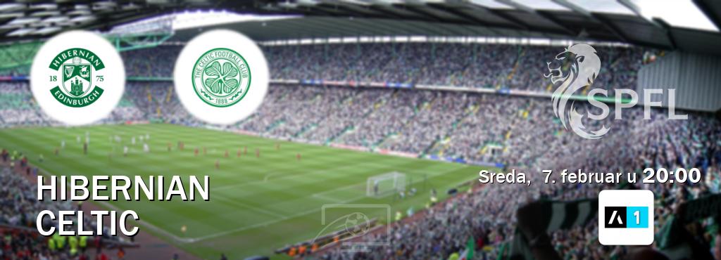 Izravni prijenos utakmice Hibernian i Celtic pratite uživo na Arena Sport 1 (sreda,  7. februar u  20:00).