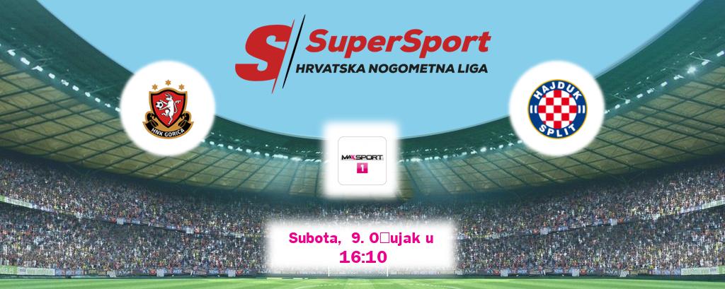Izravni prijenos utakmice HNK Gorica i Hajduk Split pratite uživo na MAXSport1 (Subota,  9. Ožujak u  16:10).