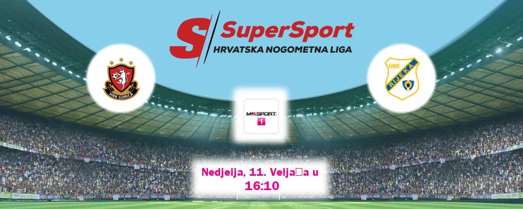 Izravni prijenos utakmice HNK Gorica i Rijeka pratite uživo na MAXSport1 (Nedjelja, 11. Veljača u  16:10).