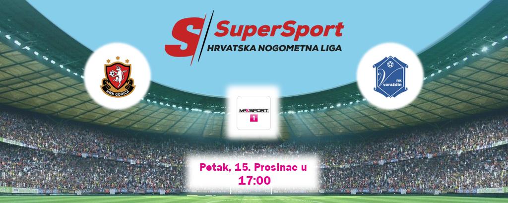 Izravni prijenos utakmice HNK Gorica i Varaždin pratite uživo na MAXSport1 (Petak, 15. Prosinac u  17:00).