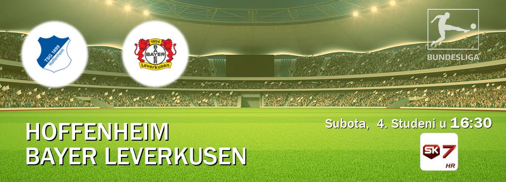 Izravni prijenos utakmice Hoffenheim i Bayer Leverkusen pratite uživo na Sportklub 7 (Subota,  4. Studeni u  16:30).
