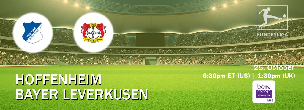 You can watch game live between Hoffenheim and Bayer Leverkusen on beIN Sports Connect(AU). You can watch game live between Hoffenheim and Bayer Leverkusen on beIN Sports Connect(AU).