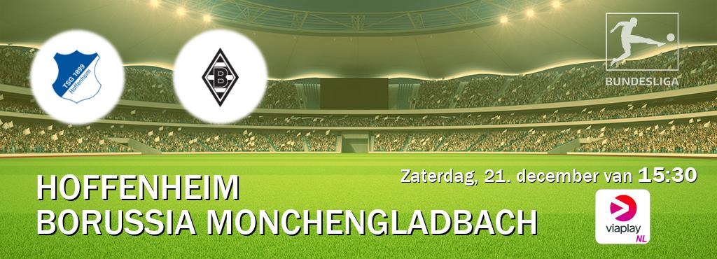 Wedstrijd tussen Hoffenheim en Borussia Monchengladbach live op tv bij Viaplay Nederland (zaterdag, 21. december van  15:30).