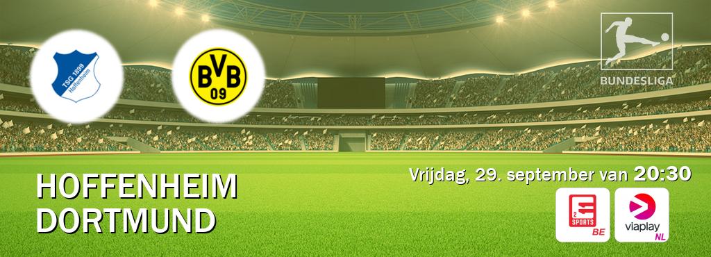 Wedstrijd tussen Hoffenheim en Dortmund live op tv bij Eleven Sports 2, Viaplay Nederland (vrijdag, 29. september van  20:30).