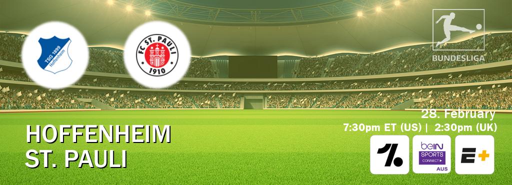 You can watch game live between Hoffenheim and St. Pauli on OneFootball, beIN Sports Connect(AU), ESPN+(US).