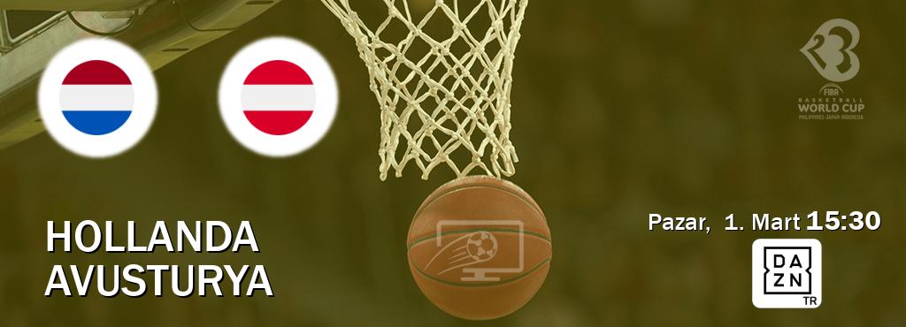 Karşılaşma Hollanda - Avusturya DAZN'den canlı yayınlanacak (Pazar,  1. Mart  15:30).