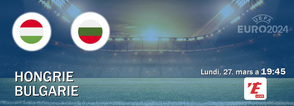 Match entre Hongrie et Bulgarie en direct à la L'Equipe Live (lundi, 27. mars a  19:45).