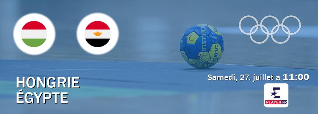 Match entre Hongrie et Égypte en direct à la Eurosport Player FR (samedi, 27. juillet a  11:00).