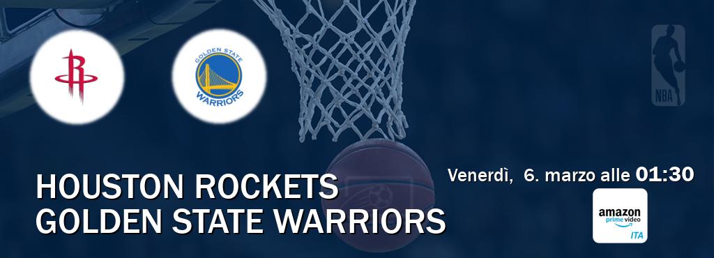 Il match Houston Rockets - Golden State Warriors sarà trasmesso in diretta TV su Amazon Prime IT (ore 01:30)