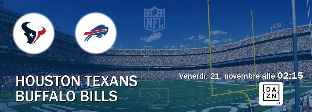 Il match Houston Texans - Buffalo Bills sarà trasmesso in diretta TV su DAZN Italia (ore 02:15)