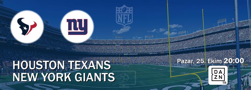 Karşılaşma Houston Texans - New York Giants DAZN'den canlı yayınlanacak (Pazar, 25. Ekim  20:00).