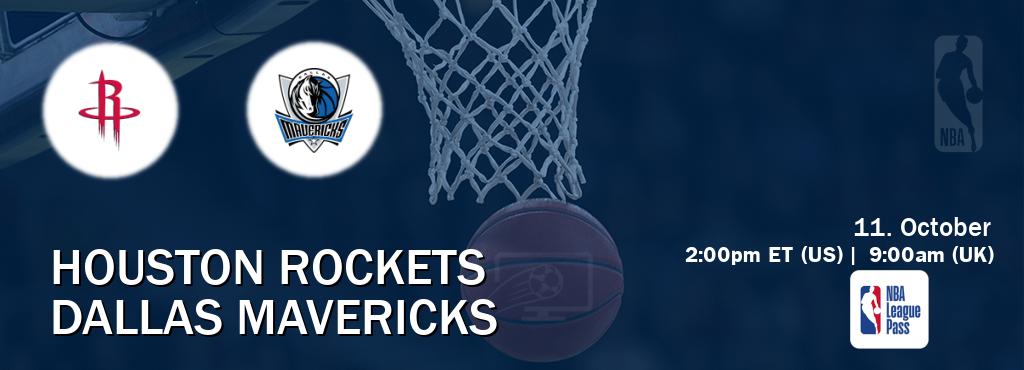 You can watch game live between Houston Rockets and Dallas Mavericks on NBA League Pass.