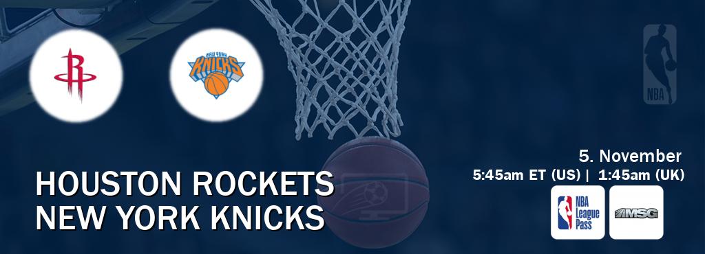 You can watch game live between Houston Rockets and New York Knicks on NBA League Pass and MSG(US).