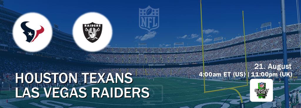 You can watch game live between Houston Texans and Las Vegas Raiders on NFL Sunday Ticket(US). You can watch game live between Houston Texans and Las Vegas Raiders on NFL Sunday Ticket(US).