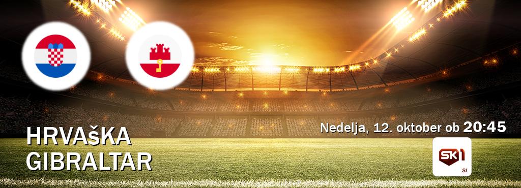 Hrvaška in Gibraltar v živo na Sportklub 1. Prenos tekme bo v nedelja, 12. oktober ob 20:45 Hrvaška in Gibraltar v živo na Sportklub 1. Prenos tekme bo v nedelja, 12. oktober ob 20:45