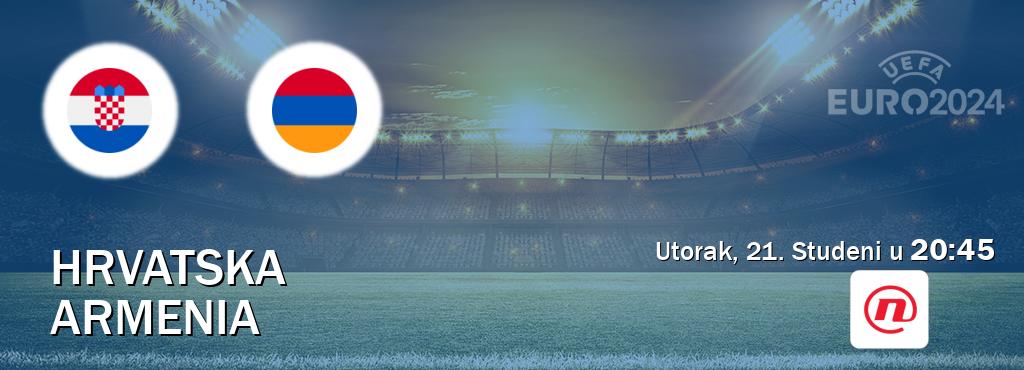 Izravni prijenos utakmice Hrvatska i Armenia pratite uživo na Nova TV (Utorak, 21. Studeni u  20:45).