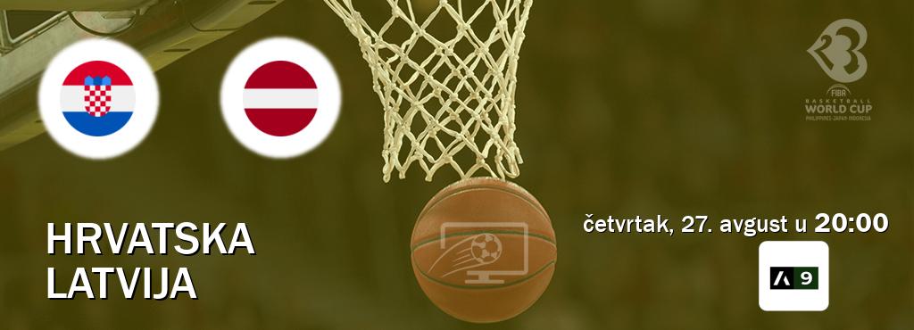 Izravni prijenos utakmice Hrvatska i Latvija pratite uživo na Arena Sport 9 (četvrtak, 27. avgust u 20:00). Izravni prijenos utakmice Hrvatska i Latvija pratite uživo na Arena Sport 9 (četvrtak, 27. avgust u 20:00).