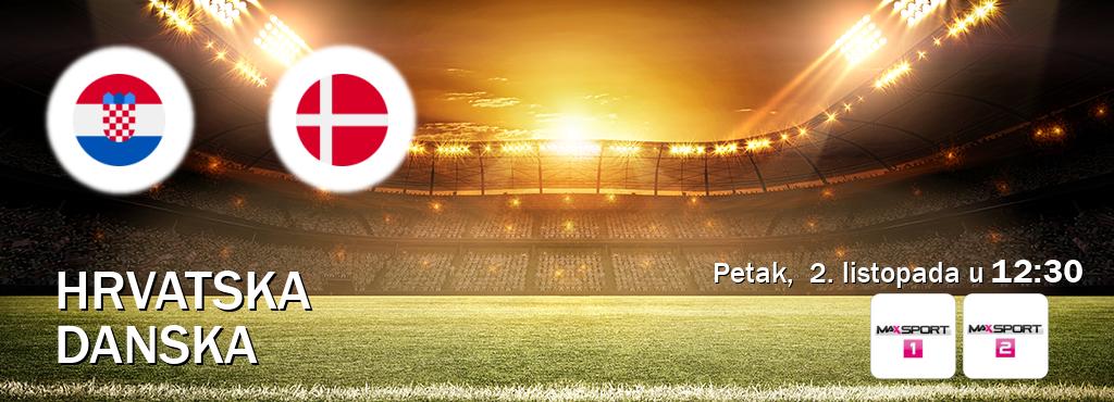 Izravni prijenos utakmice Hrvatska U18 i Danska U18 pratite uživo na MAXSport1 i MAXSport2 (petak,  2. listopada u  12:30).