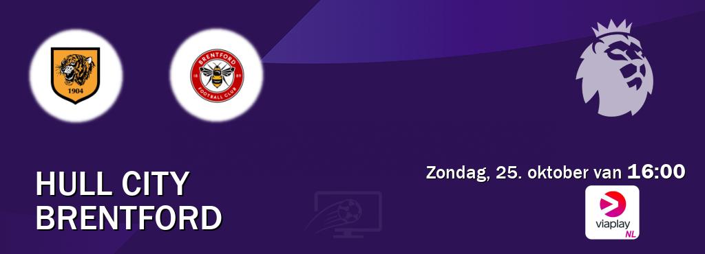 Wedstrijd tussen Hull City en Brentford live op tv bij Viaplay Nederland (zondag, 25. oktober van  16:00).