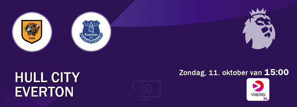 Wedstrijd tussen Hull City en Everton live op tv bij Viaplay Nederland (zondag, 11. oktober van 15:00). Wedstrijd tussen Hull City en Everton live op tv bij Viaplay Nederland (zondag, 11. oktober van 15:00).