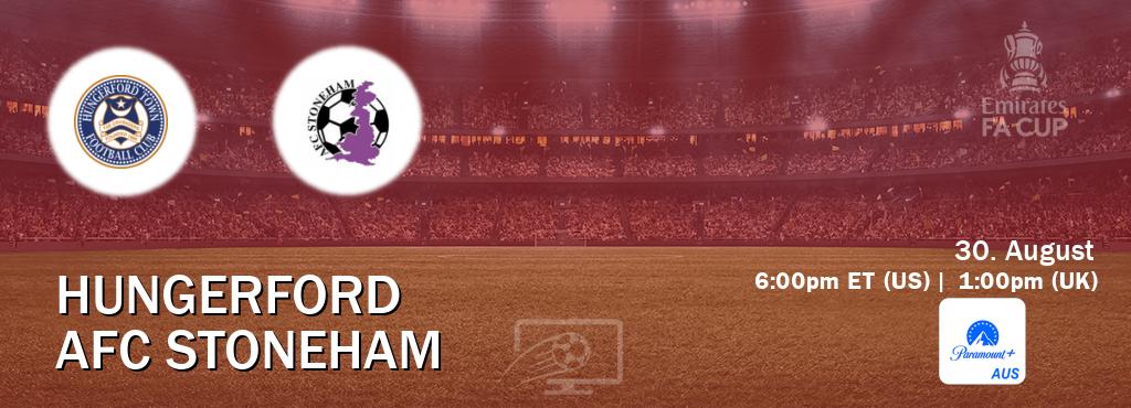You can watch game live between Hungerford and AFC Stoneham on Paramount+ Australia(AU).