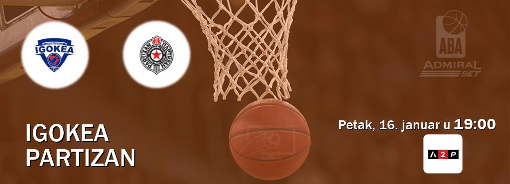 Izravni prijenos utakmice Igokea i Partizan pratite uživo na Arena Premium 2 (petak, 16. januar u  19:00).
