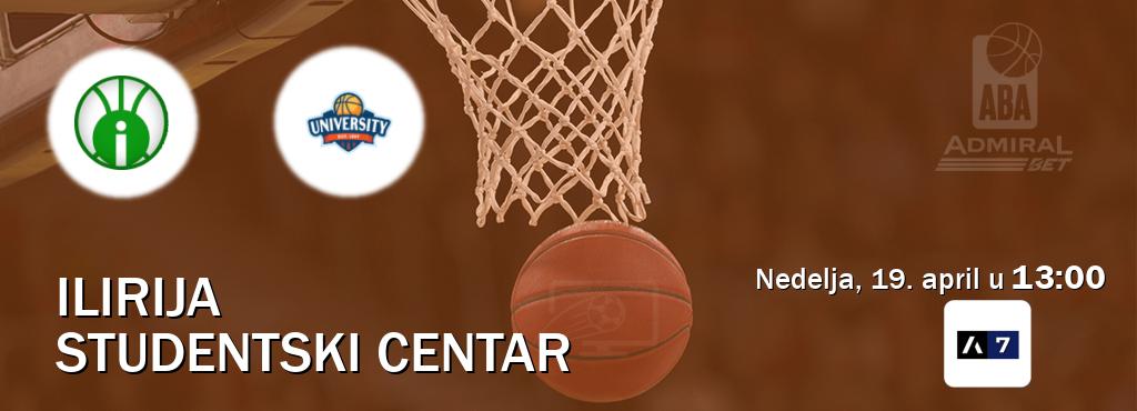 Izravni prijenos utakmice Ilirija i Studentski Centar pratite uživo na Arena Sport 7 (nedelja, 19. april u  13:00).