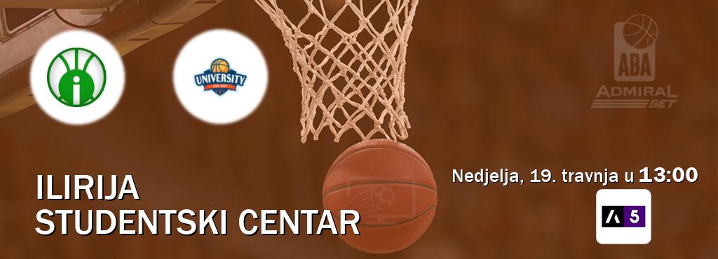 Izravni prijenos utakmice Ilirija i Studentski Centar pratite uživo na Arena Sport 5 (nedjelja, 19. travnja u  13:00).