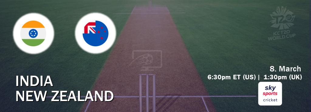 You can watch game live between India and New Zealand on Sky Sports Cricket(UK).