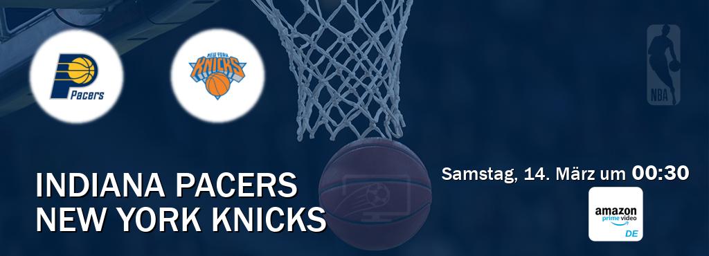 Das Spiel zwischen Indiana Pacers und New York Knicks wird am Samstag, 14. März um  00:30, live vom Amazon Prime DE übertragen.