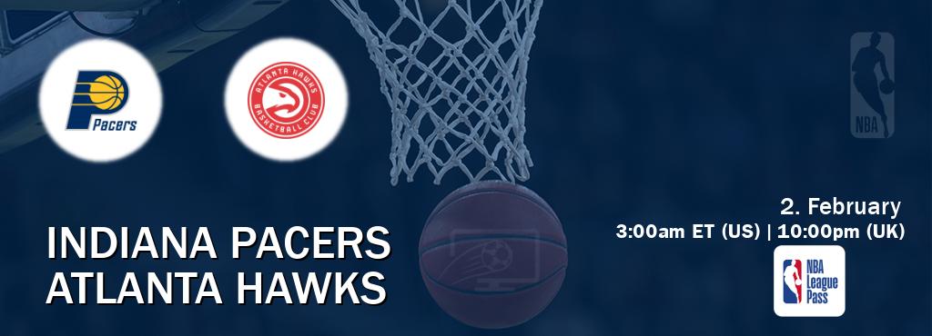 You can watch game live between Indiana Pacers and Atlanta Hawks on NBA League Pass.