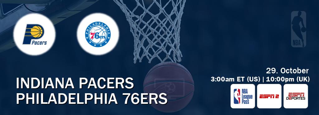 You can watch game live between Indiana Pacers and Philadelphia 76ers on NBA League Pass, ESPN2(AU), ESPN Deportes(US). You can watch game live between Indiana Pacers and Philadelphia 76ers on NBA League Pass, ESPN2(AU), ESPN Deportes(US).