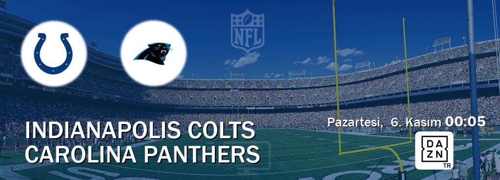 Karşılaşma Indianapolis Colts - Carolina Panthers DAZN'den canlı yayınlanacak (Pazartesi,  6. Kasım  00:05).