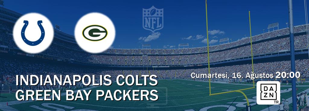 Karşılaşma Indianapolis Colts - Green Bay Packers DAZN'den canlı yayınlanacak (Cumartesi, 16. Ağustos  20:00).