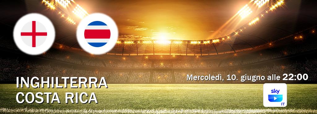 Il match Inghilterra - Costa Rica sarà trasmesso in diretta TV su SKY Go Italia (ore 22:00)