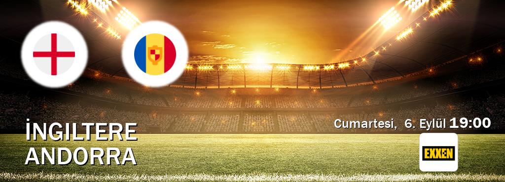 Karşılaşma İngiltere - Andorra Exxen'den canlı yayınlanacak (Cumartesi,  6. Eylül  19:00).