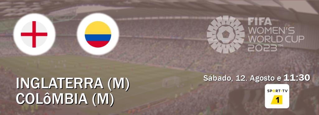 Jogo entre Inglaterra (M) e Colômbia (M) tem emissão Sport TV 1 (Sábado, 12. Agosto e  11:30).
