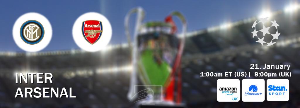 You can watch game live between Inter and Arsenal on Amazon Prime Video UK(UK), Paramount+(US), Stan Sport(AU).