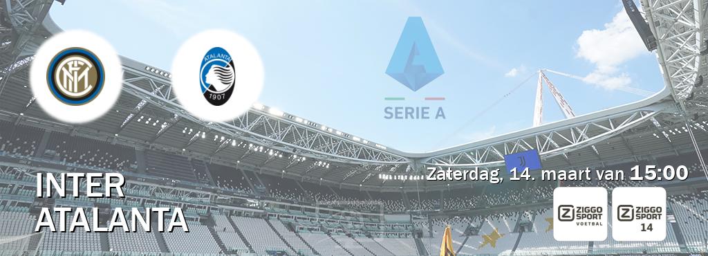 Wedstrijd tussen Inter en Atalanta live op tv bij Ziggo Sport, Ziggo Sport 14 (zaterdag, 14. maart van  15:00).